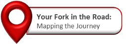 Your Fork in the Road